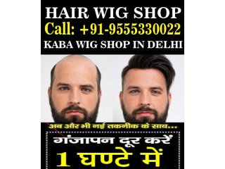 Kaba Hair Wig Shop in Delhi