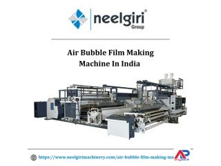 Air Bubble Film Making Machine In India