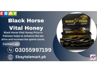 Black Horse Vital Honey Price in 	Dera Ghazi Khan 03055997199